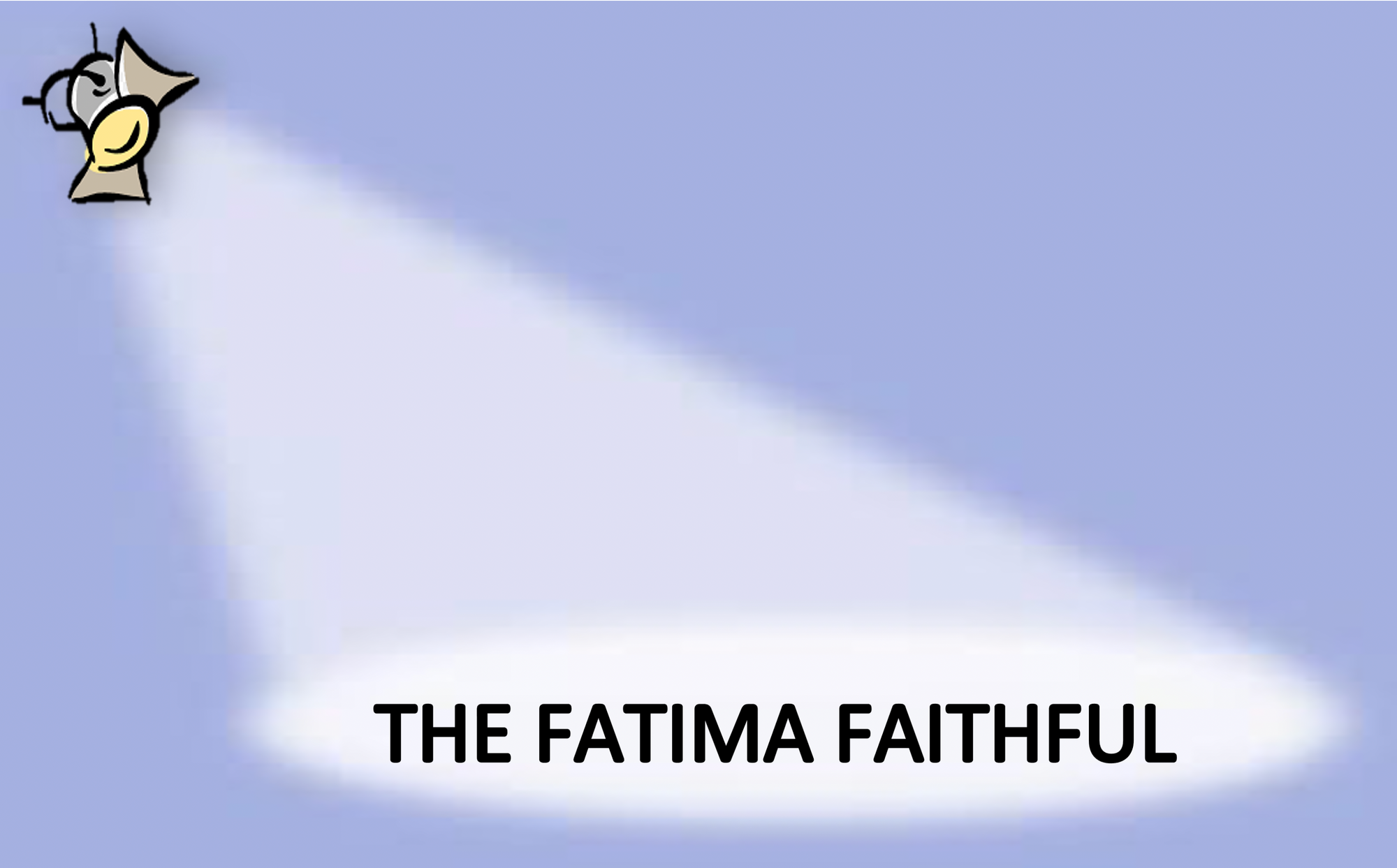 The Fatima Faithful - August 2022