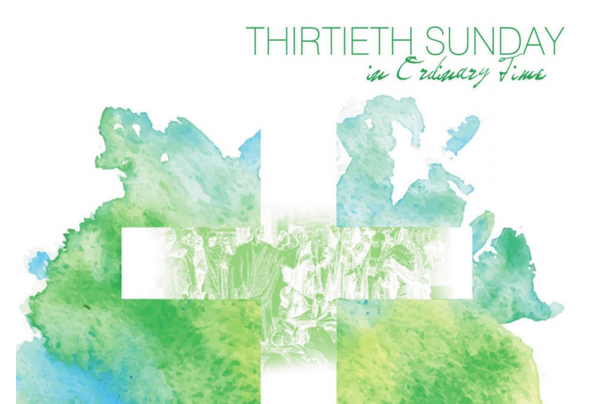 Bulletin for the 30th Sunday in Ordinary Time