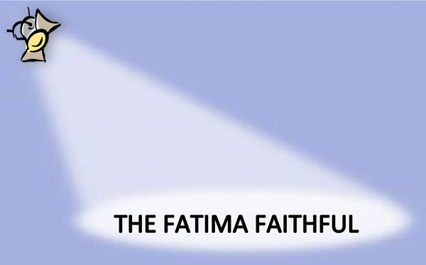 Fatima Faithful for January 2022