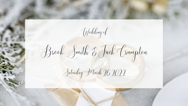 Wedding - Brook Smith and Jack Crumpton - March 26, 2022